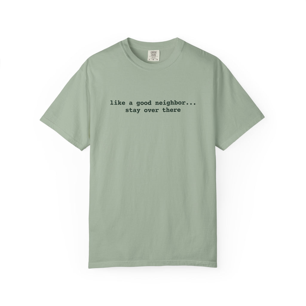 Stay over there- classic T-Shirt