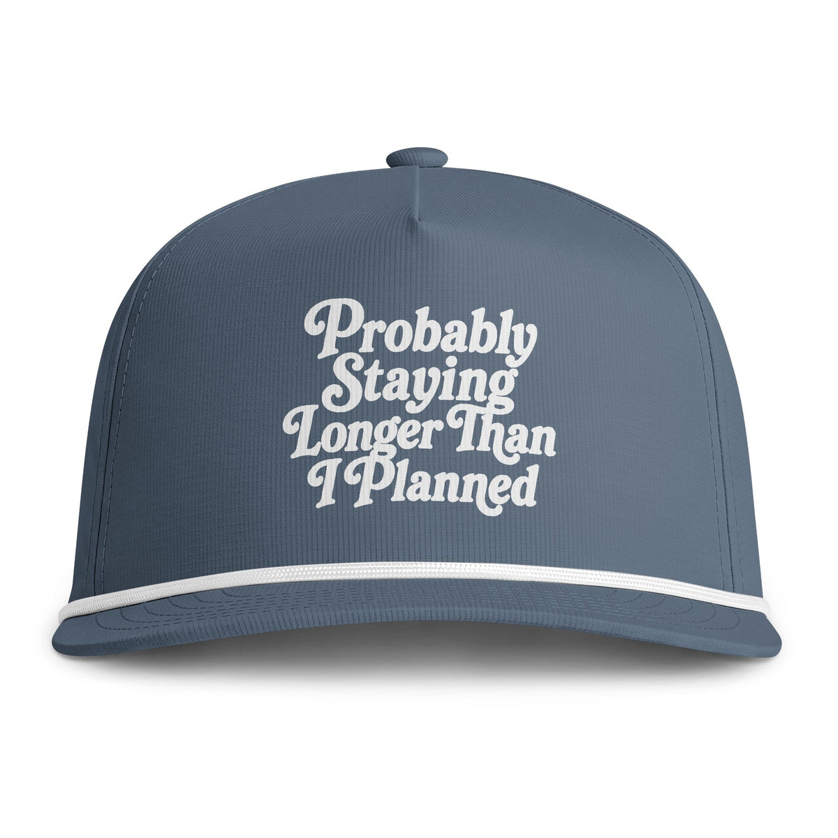 Probably Staying Longer Rope Hat