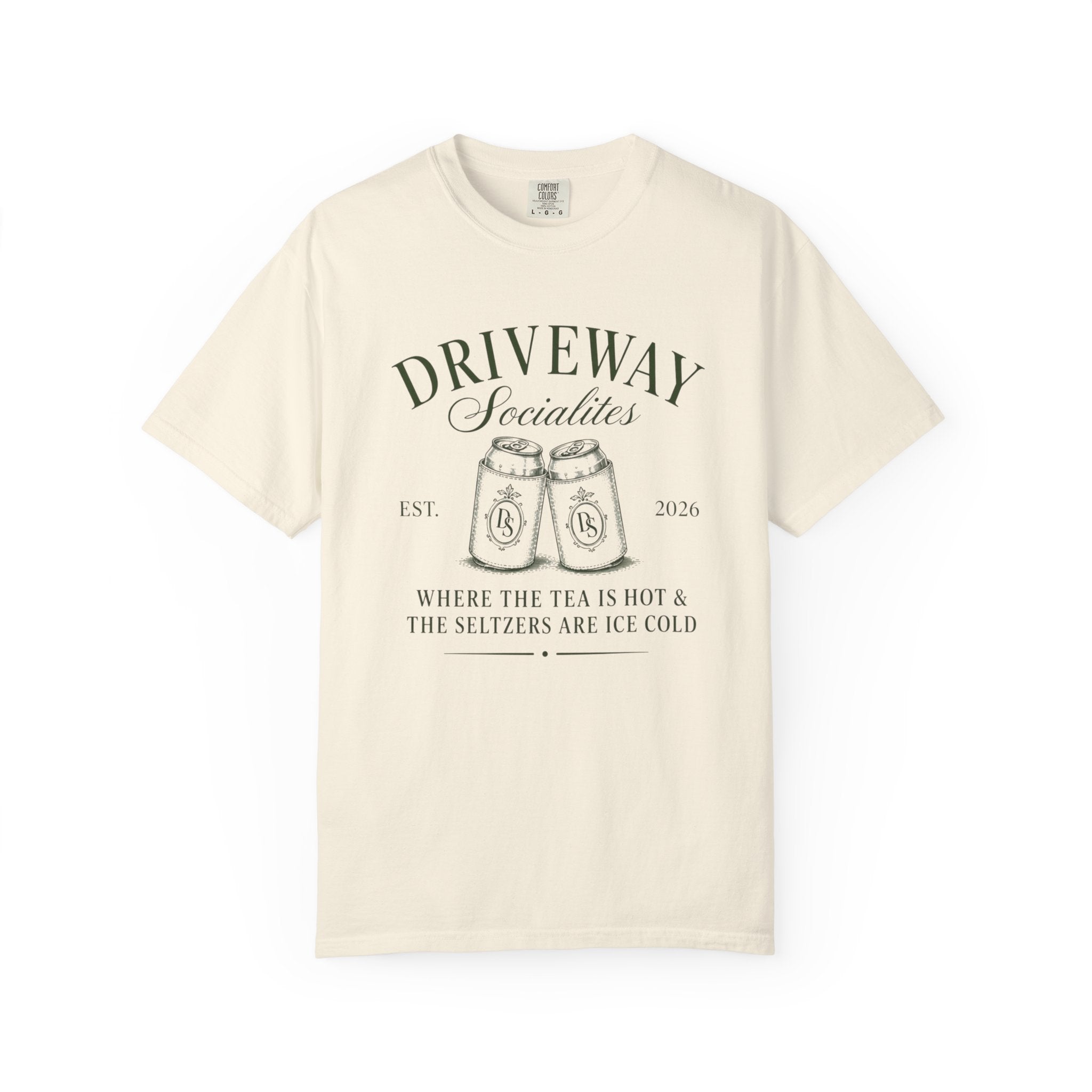 Driveway Socialites: Tea Hot, Seltzers Cold T-Shirt