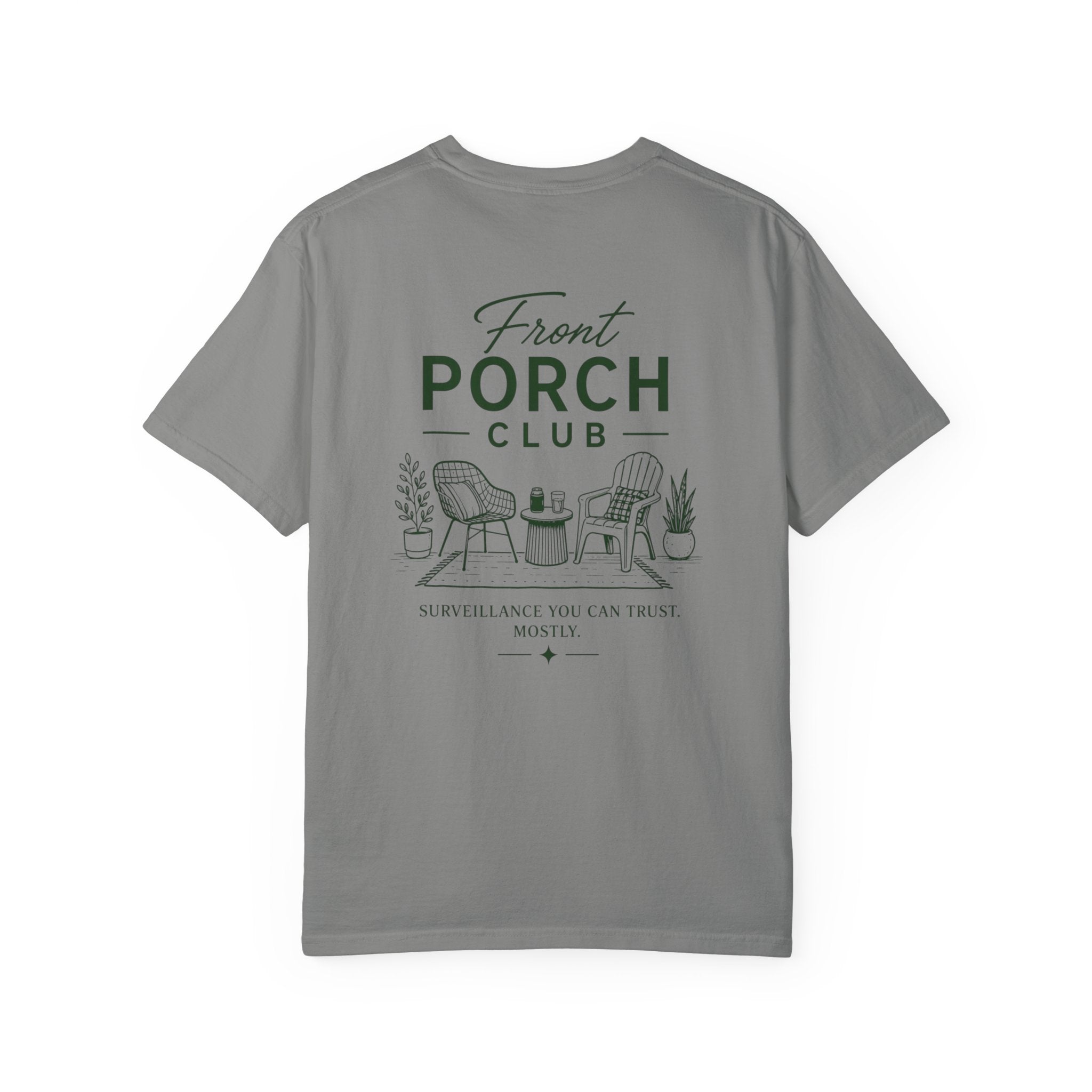 Front Porch Club Surveillance T-Shirt