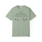 Driveway Social Club: Membership By Proximity T-Shirt