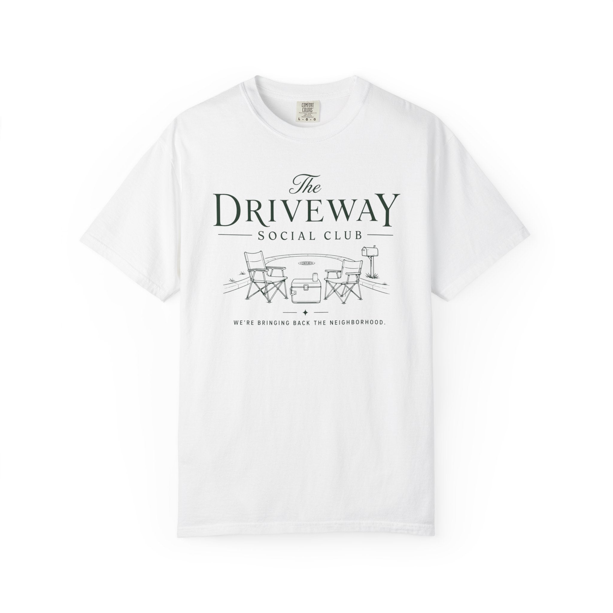 The Driveway Social Club Bring Back the Neighborhood T-Shirt
