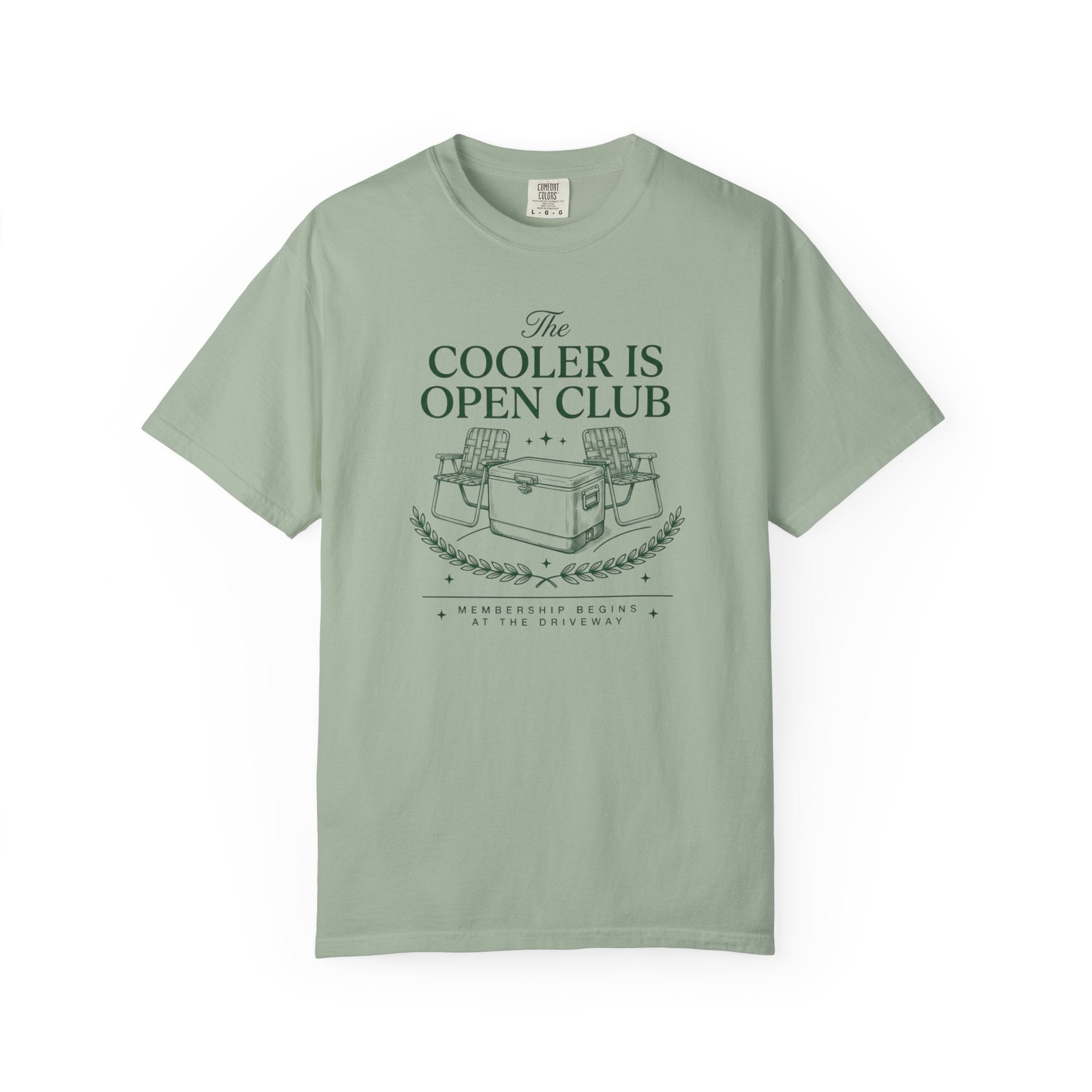 Cooler Is Open Membership at the Driveway T-Shirt
