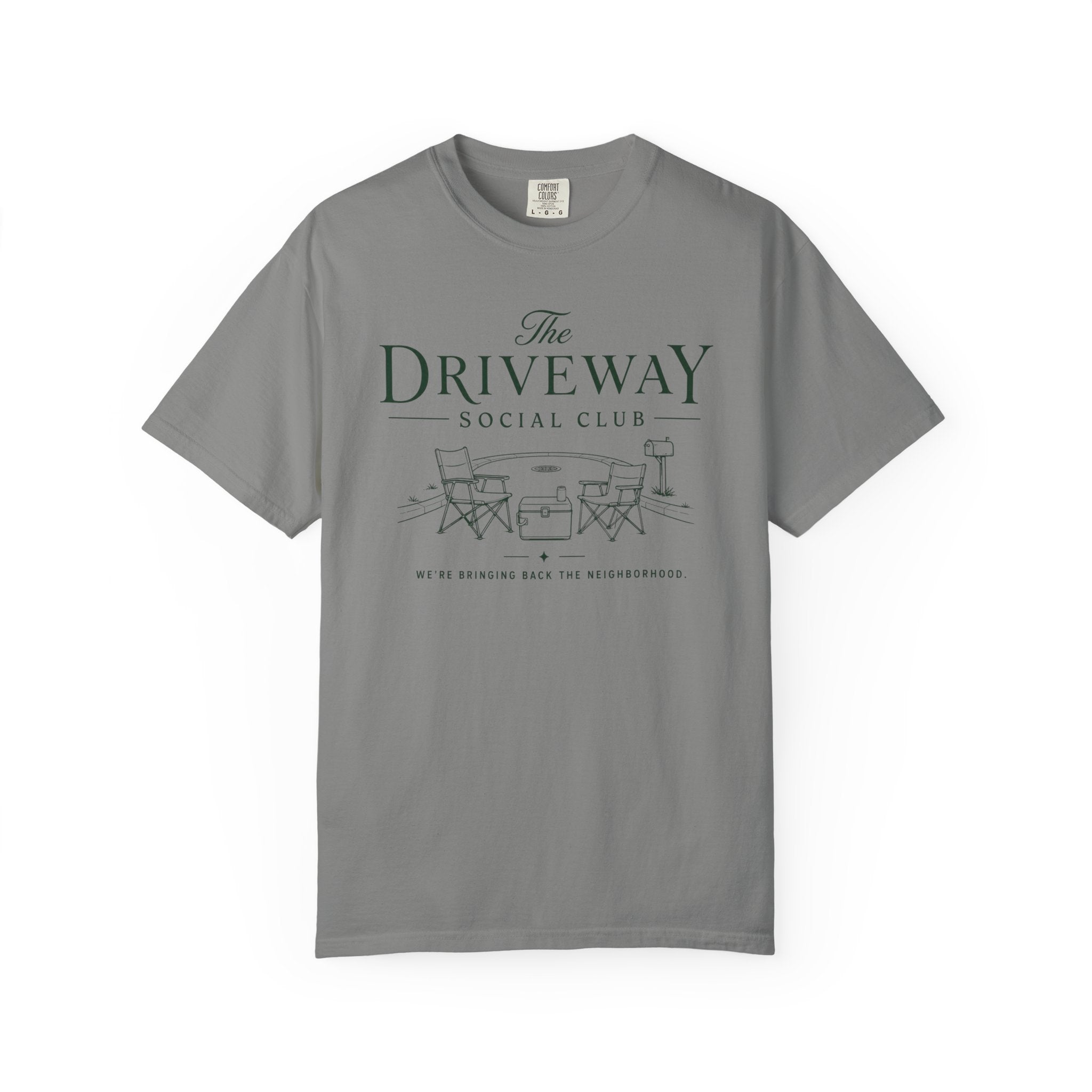 The Driveway Social Club Bring Back the Neighborhood T-Shirt