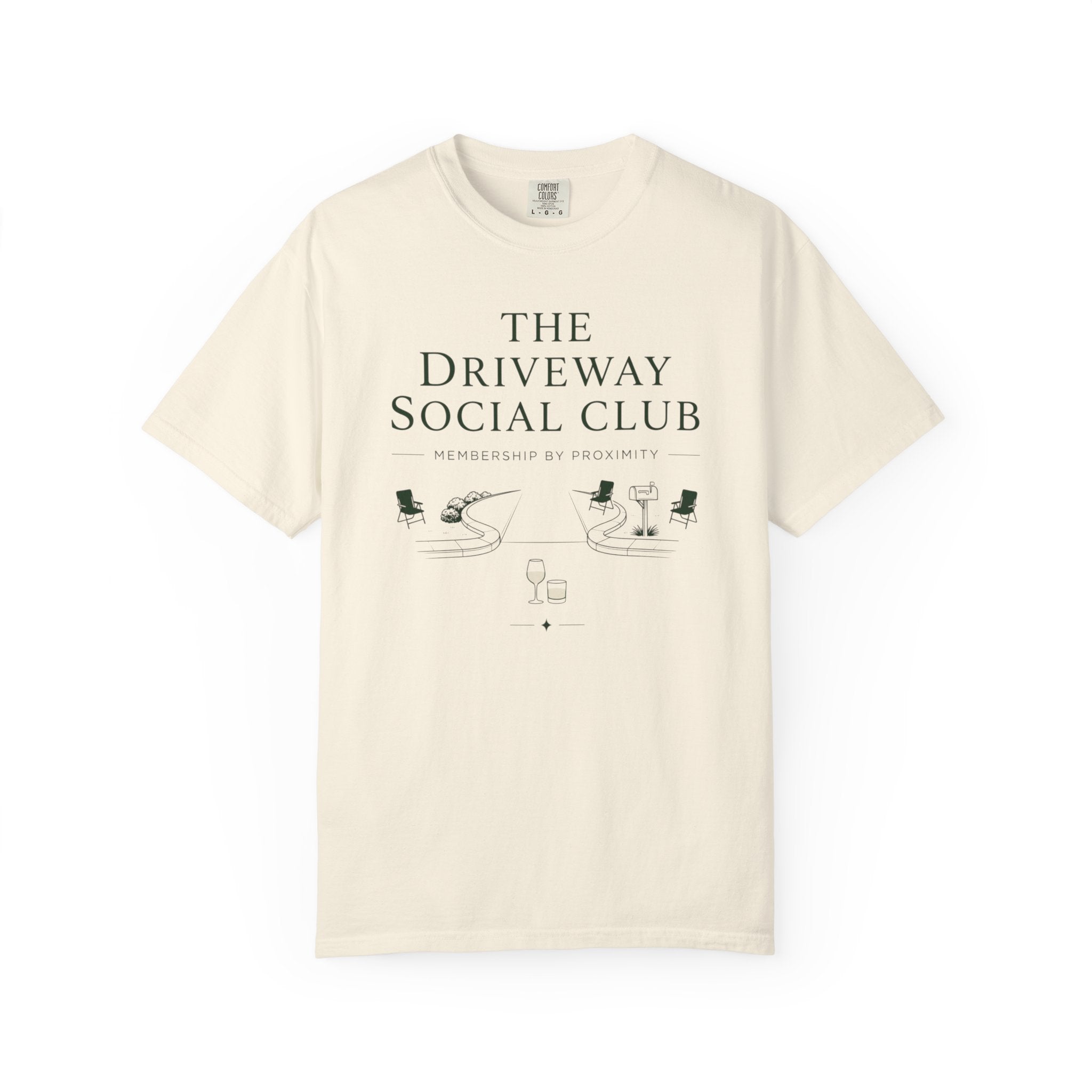 Driveway Social Club: Membership By Proximity T-Shirt