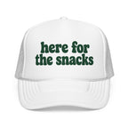 Here For The Snacks Foam Trucker