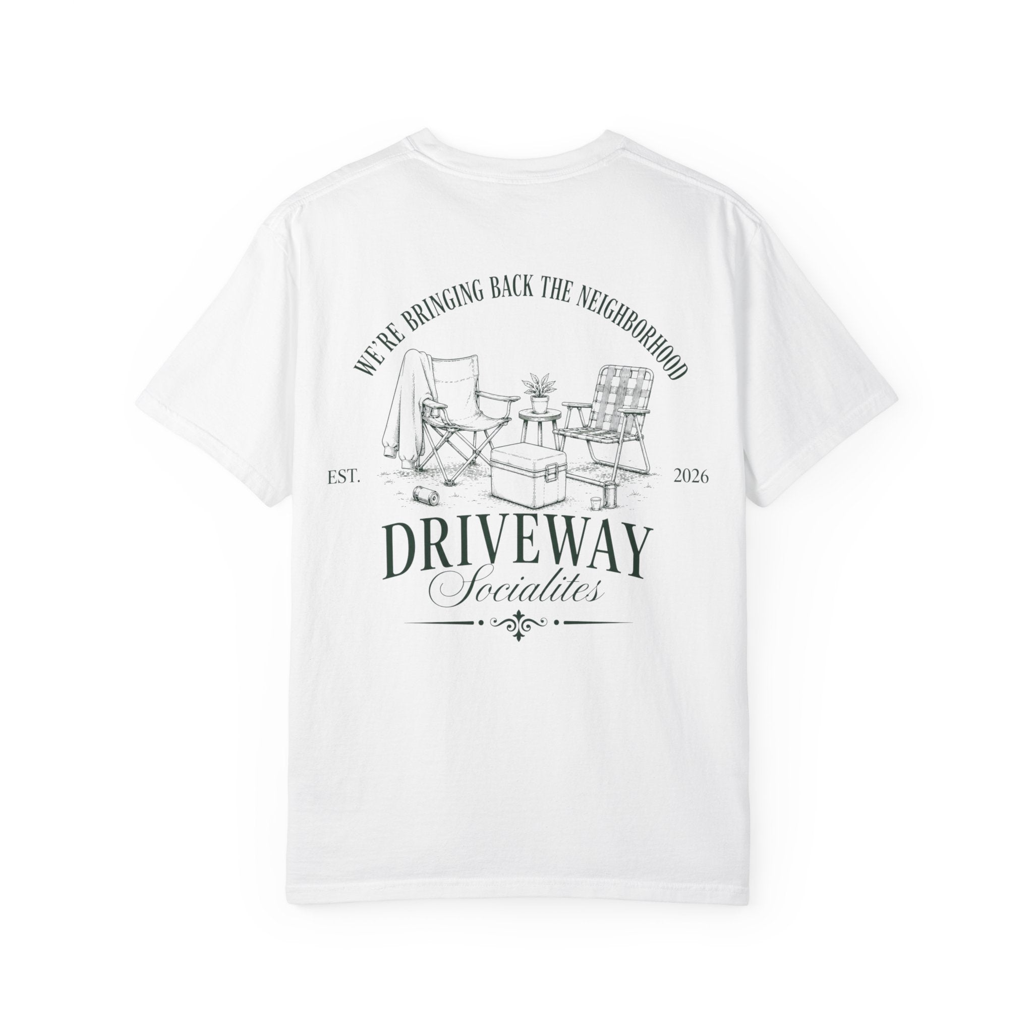 Driveway Socialites Bringing Back The Neighborhood T-Shirt