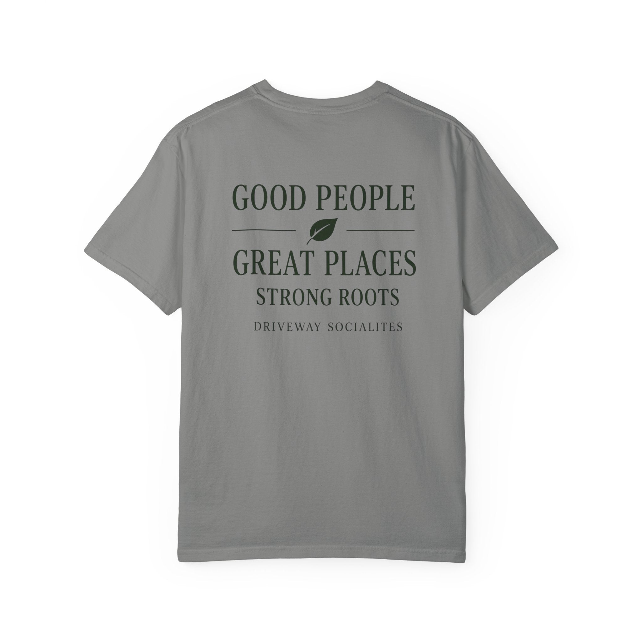 Good People Great Places T-Shirt