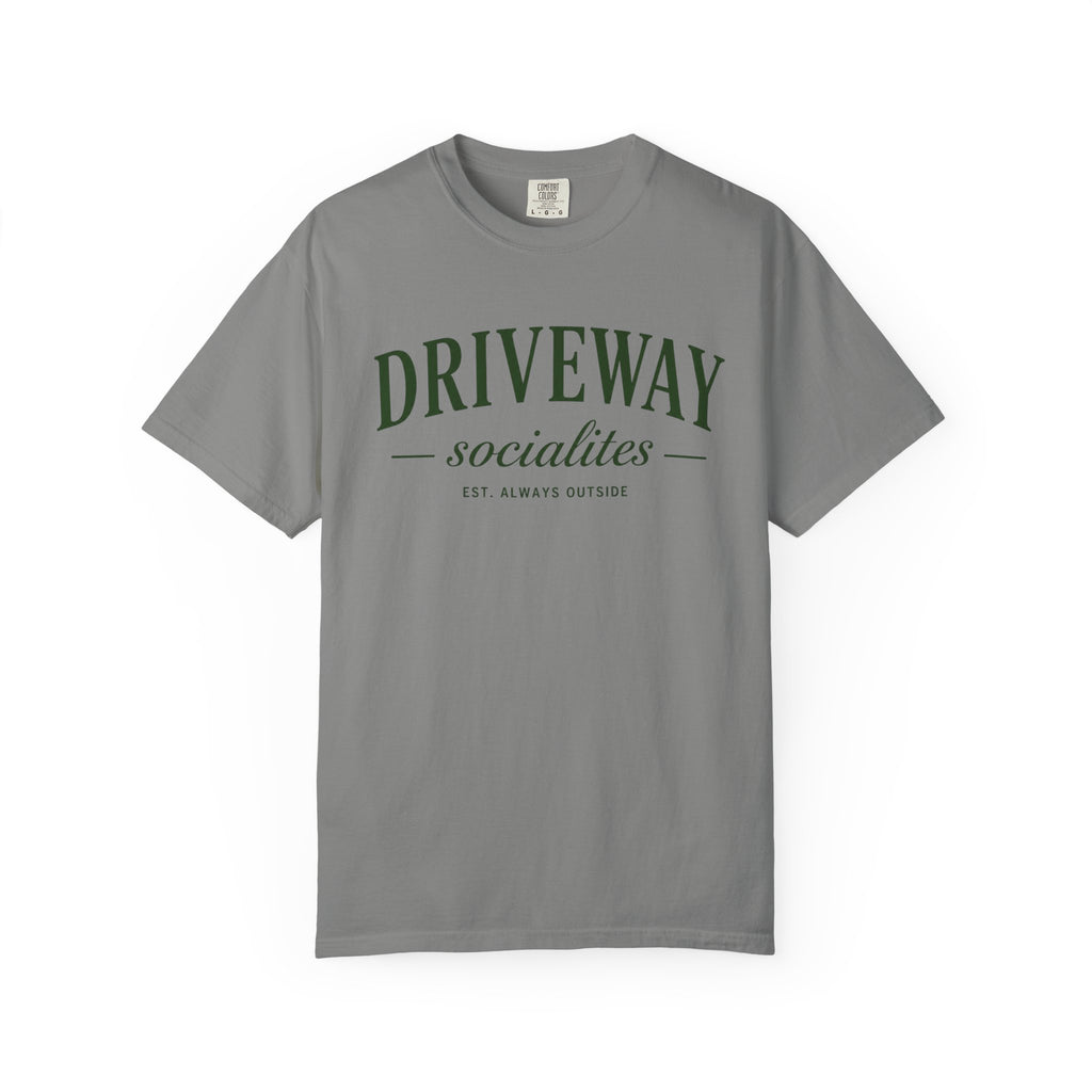 Driveway Socialites est. outside T-Shirt