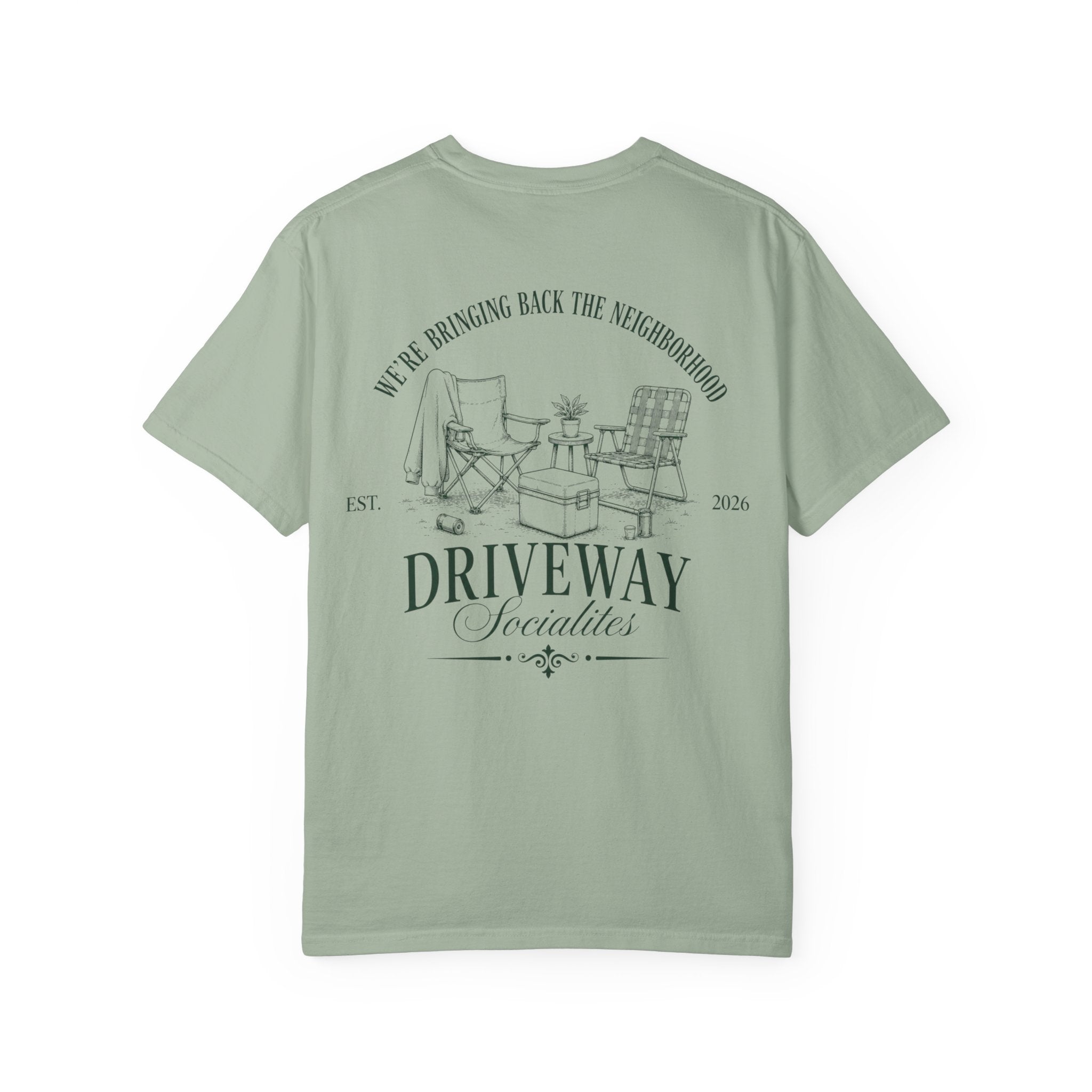 Driveway Socialites Bringing Back The Neighborhood T-Shirt
