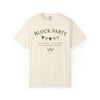 Copy of Driveway Socialites est. outside T-Shirt