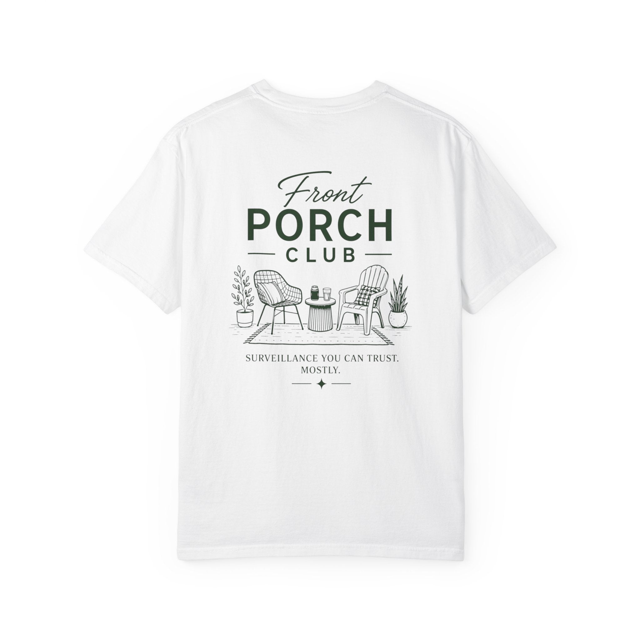 Front Porch Club Surveillance T-Shirt