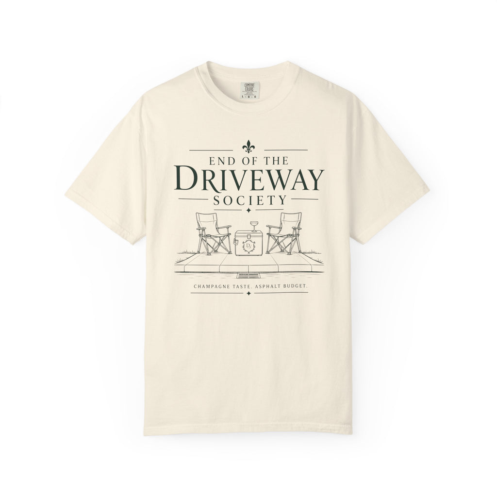 End of the Driveway Society T-Shirt