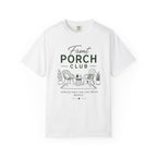 Front Porch Club Surveillance You Can Trust T-Shirt