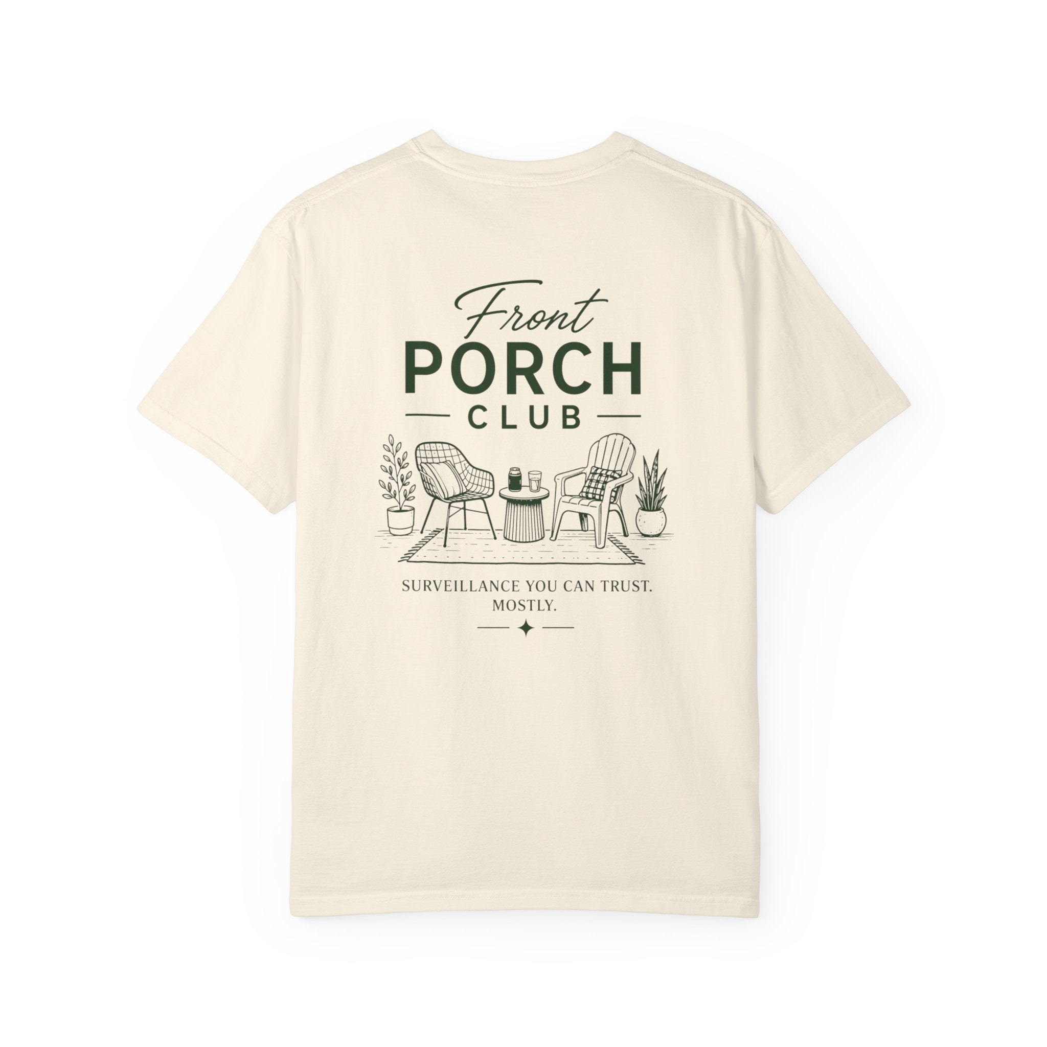 Front Porch Club Surveillance T-Shirt