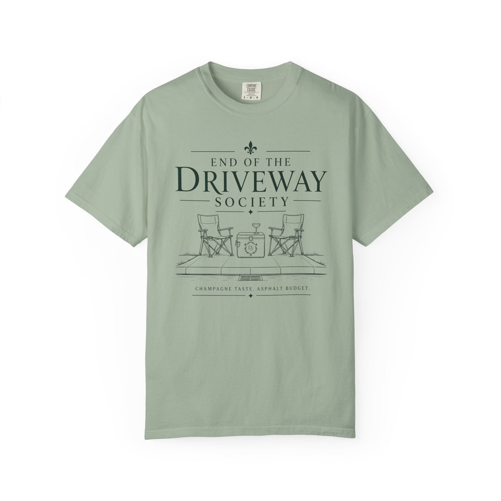 End of the Driveway Society T-Shirt