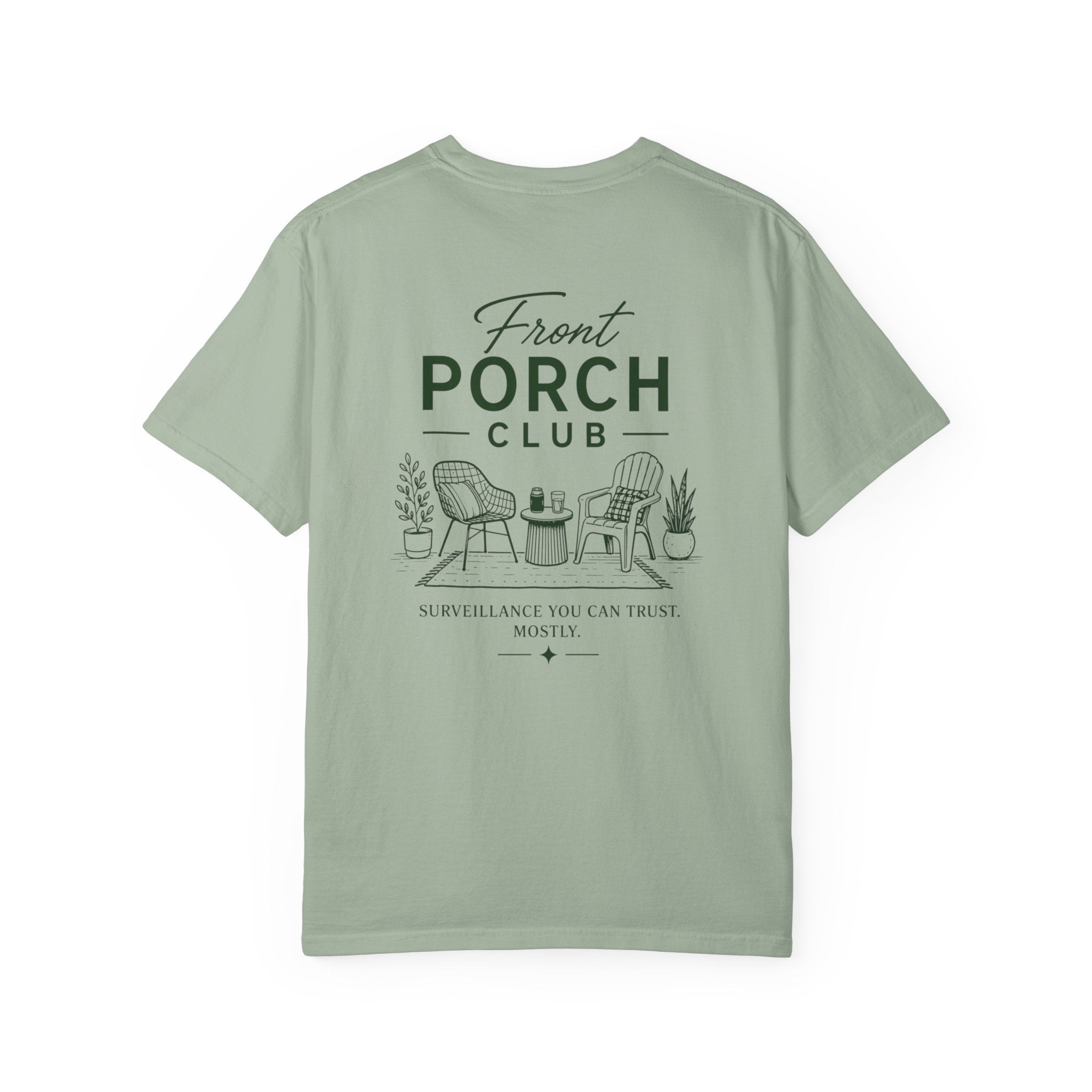 Front Porch Club Surveillance T-Shirt
