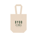 'BYOB (I Did.)' Double Bottle Wine Tote
