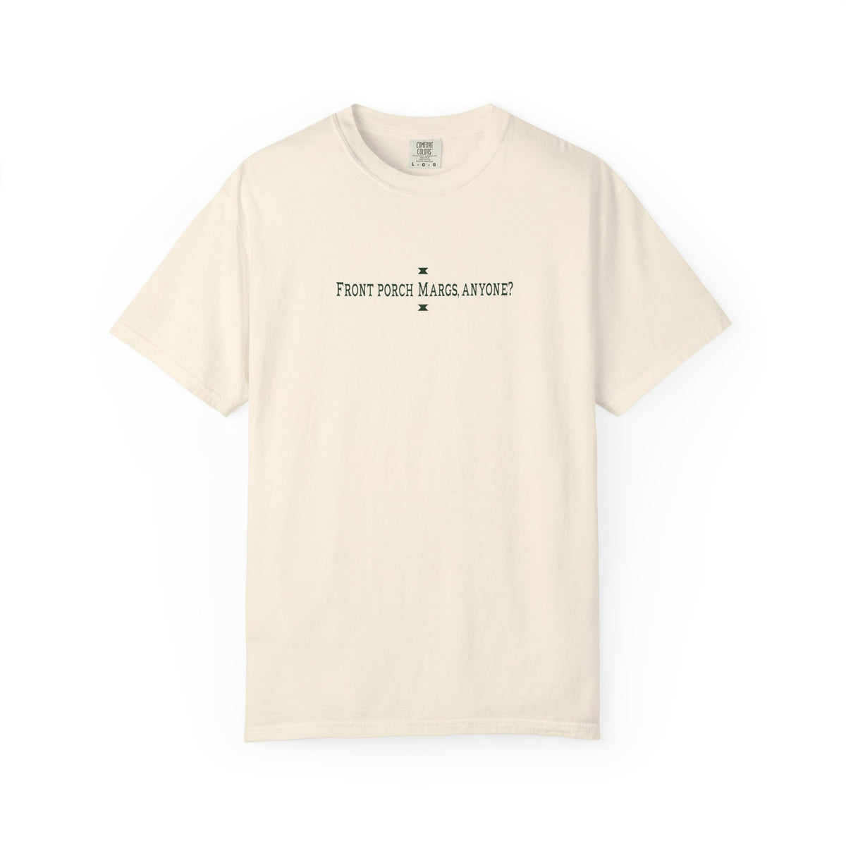 Front Porch Margs T-Shirt