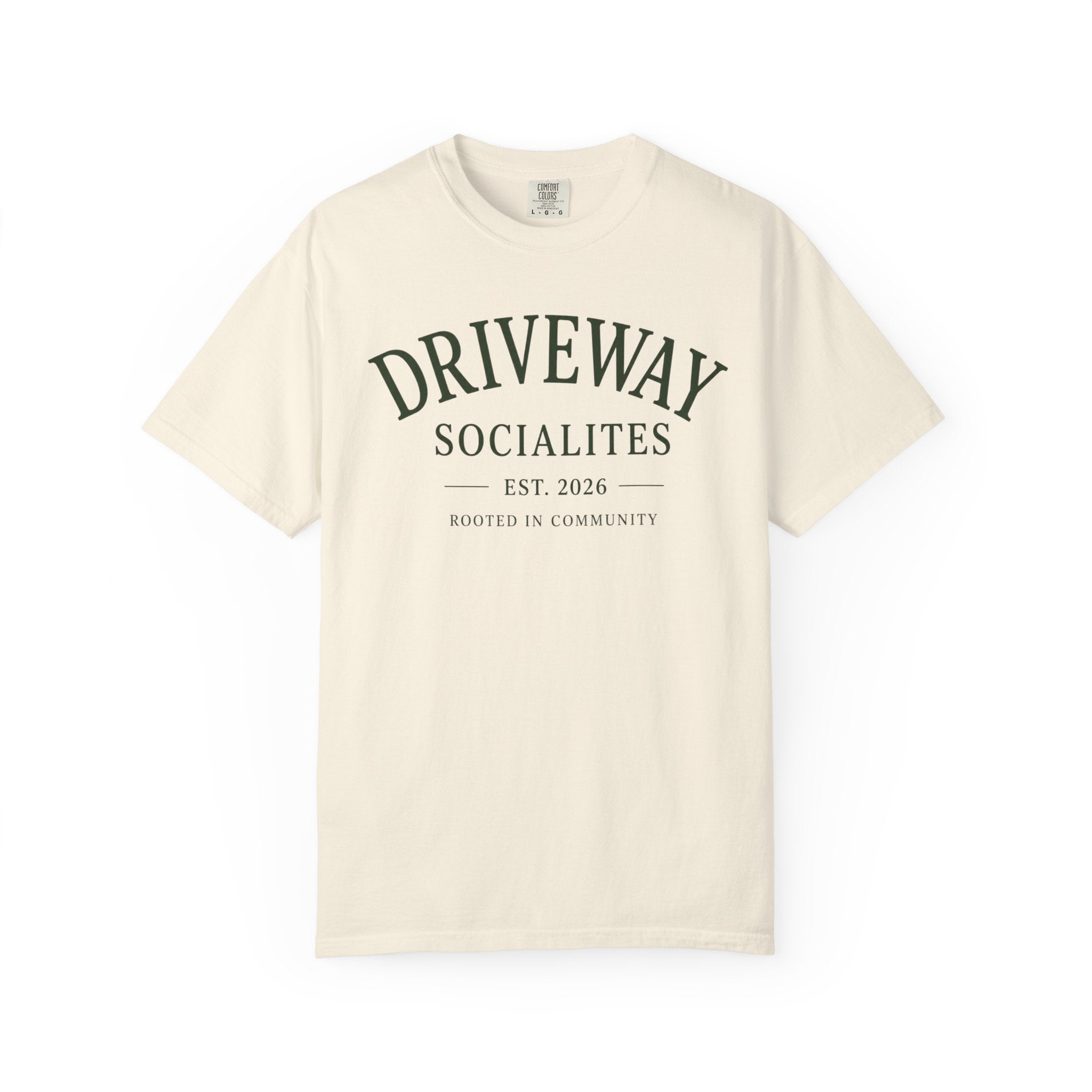 Driveway Socialites Rooted in Community T-Shirt