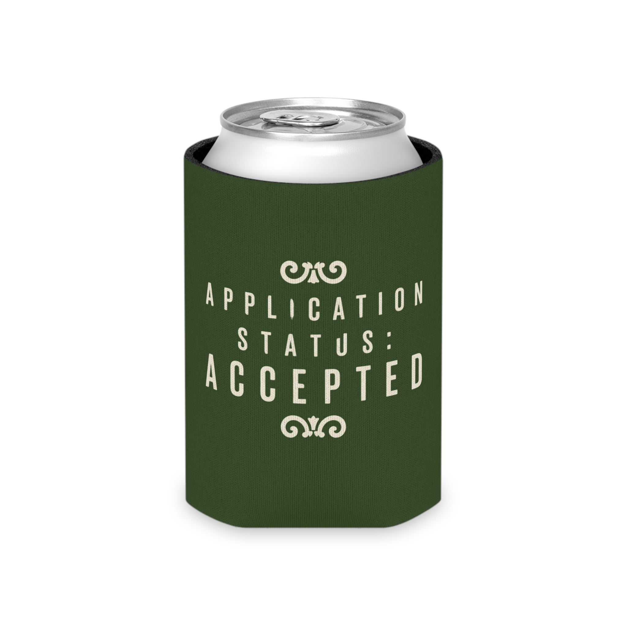 'Application Status: Accepted' Driveway Socialites Can Cooler