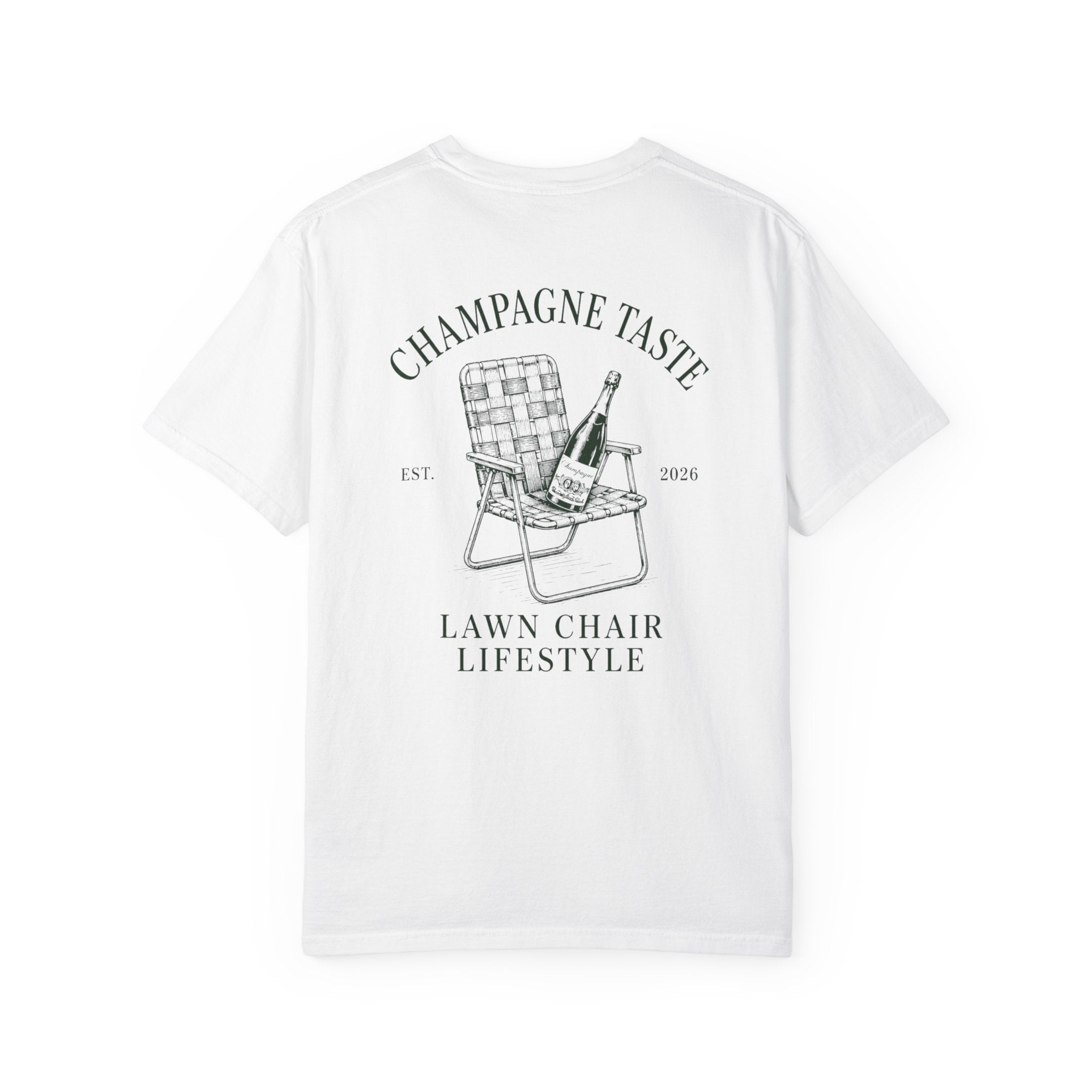 Champagne Taste. Lawn Chair Lifestyle T-Shirt