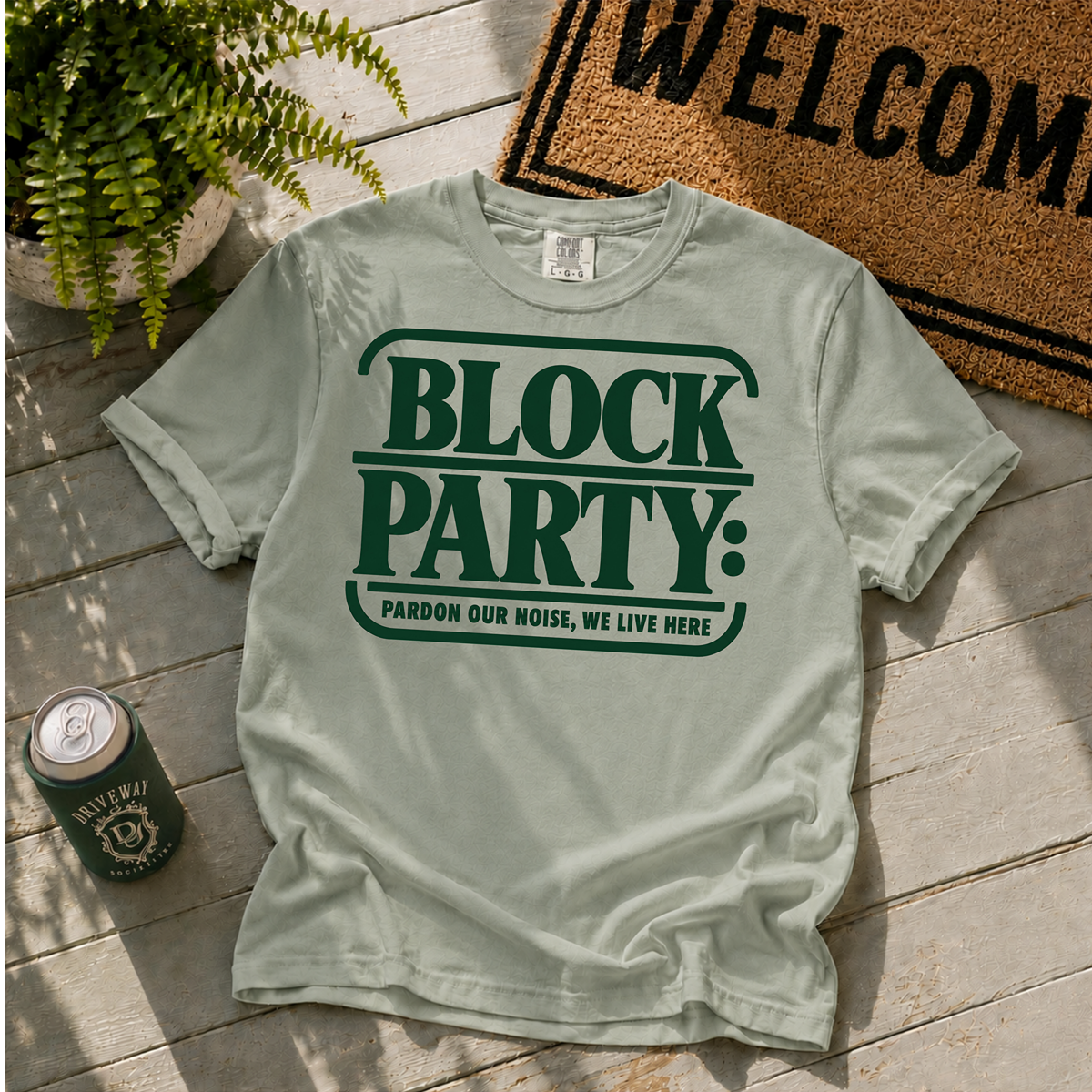 Pardon Our Noise T-Shirt