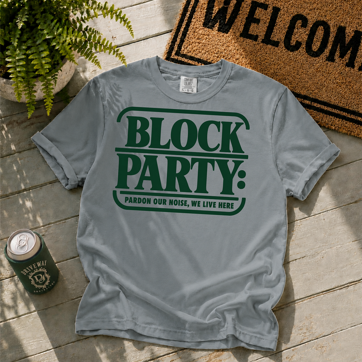 Pardon Our Noise T-Shirt
