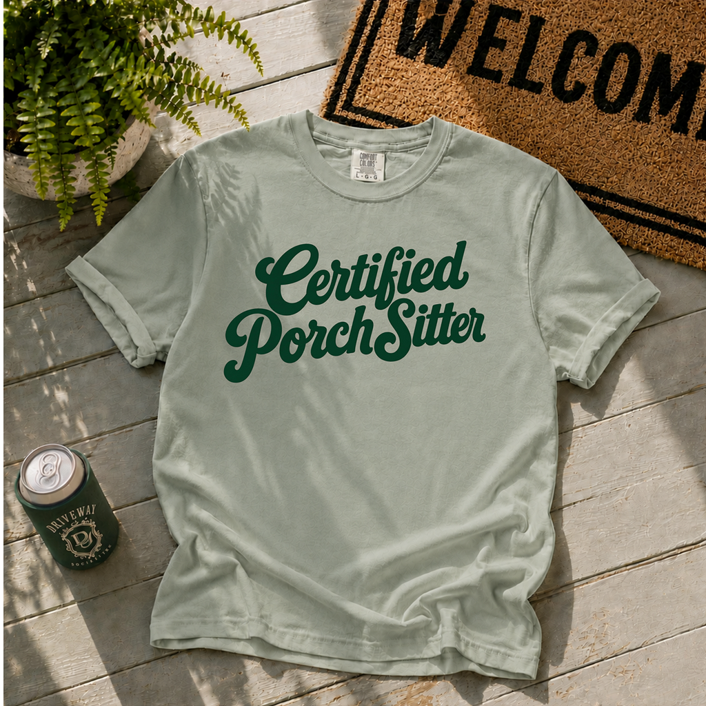 Certified Porch Sitter T-Shirt