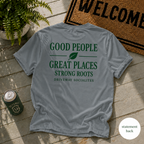 Good People Great Places T-Shirt