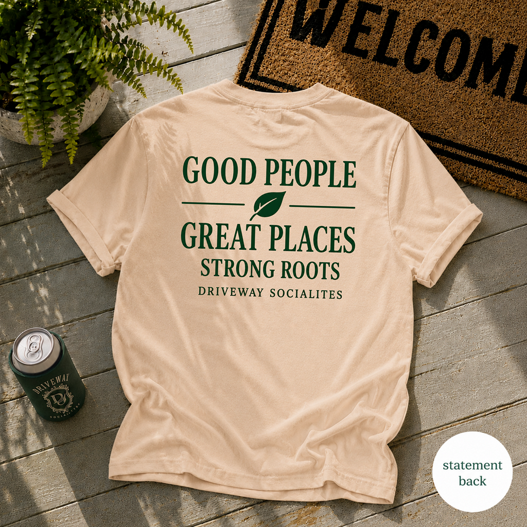 Good People Great Places T-Shirt
