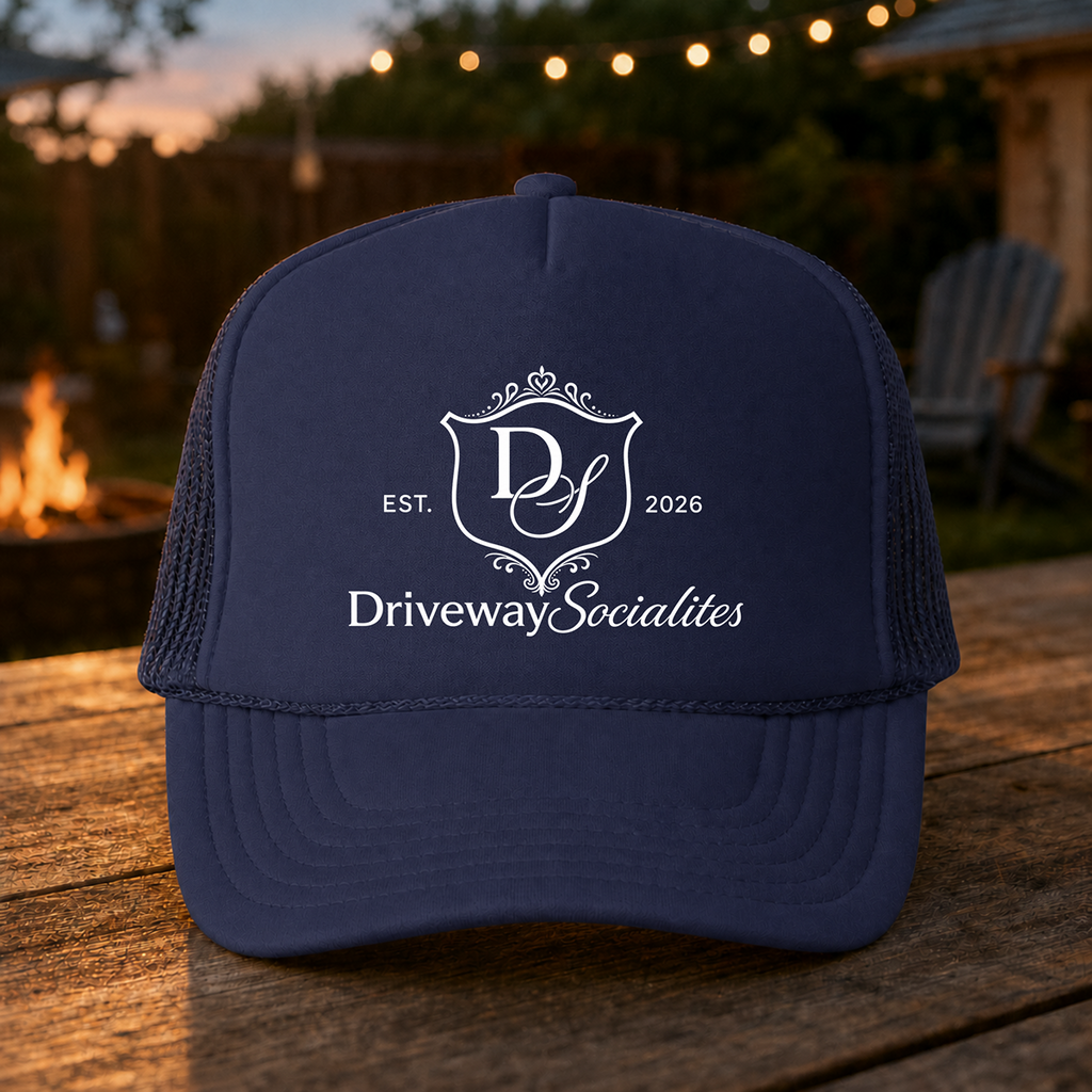 Driveway Socialites Foam Trucker