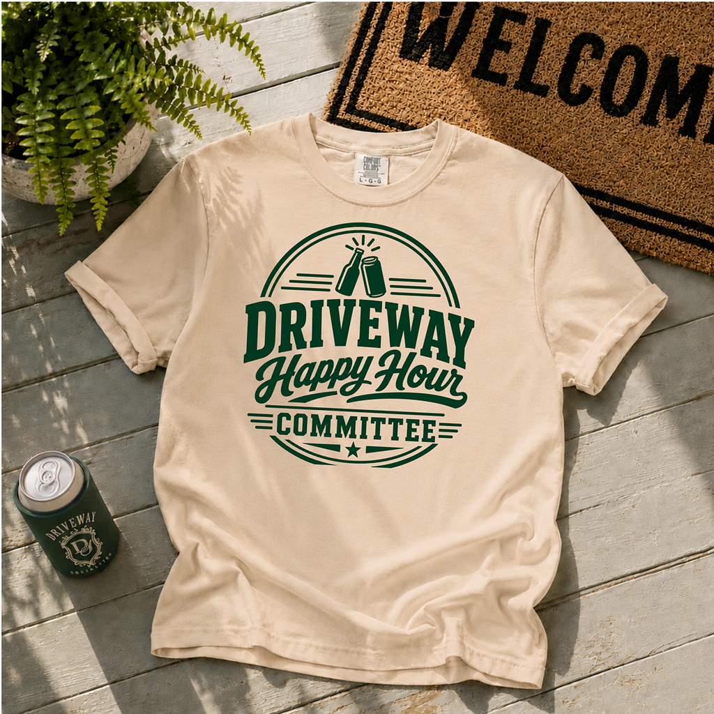 Driveway Happy Hour Committee T-Shirt