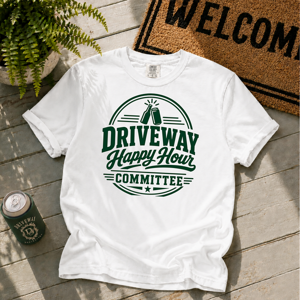 Driveway Happy Hour Committee T-Shirt