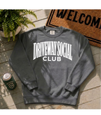 Driveway Social Club Sweatshirt