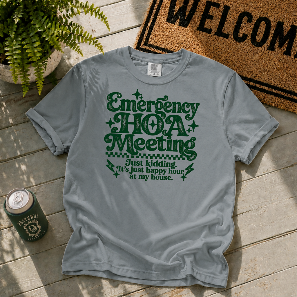 Emergency HOA T-Shirt