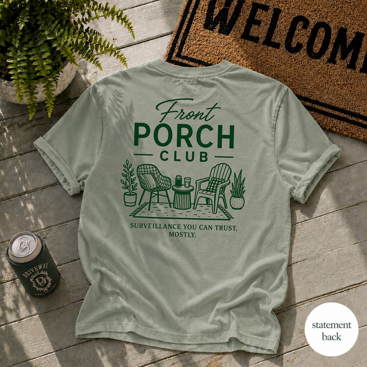 Front Porch Club Surveillance T-Shirt
