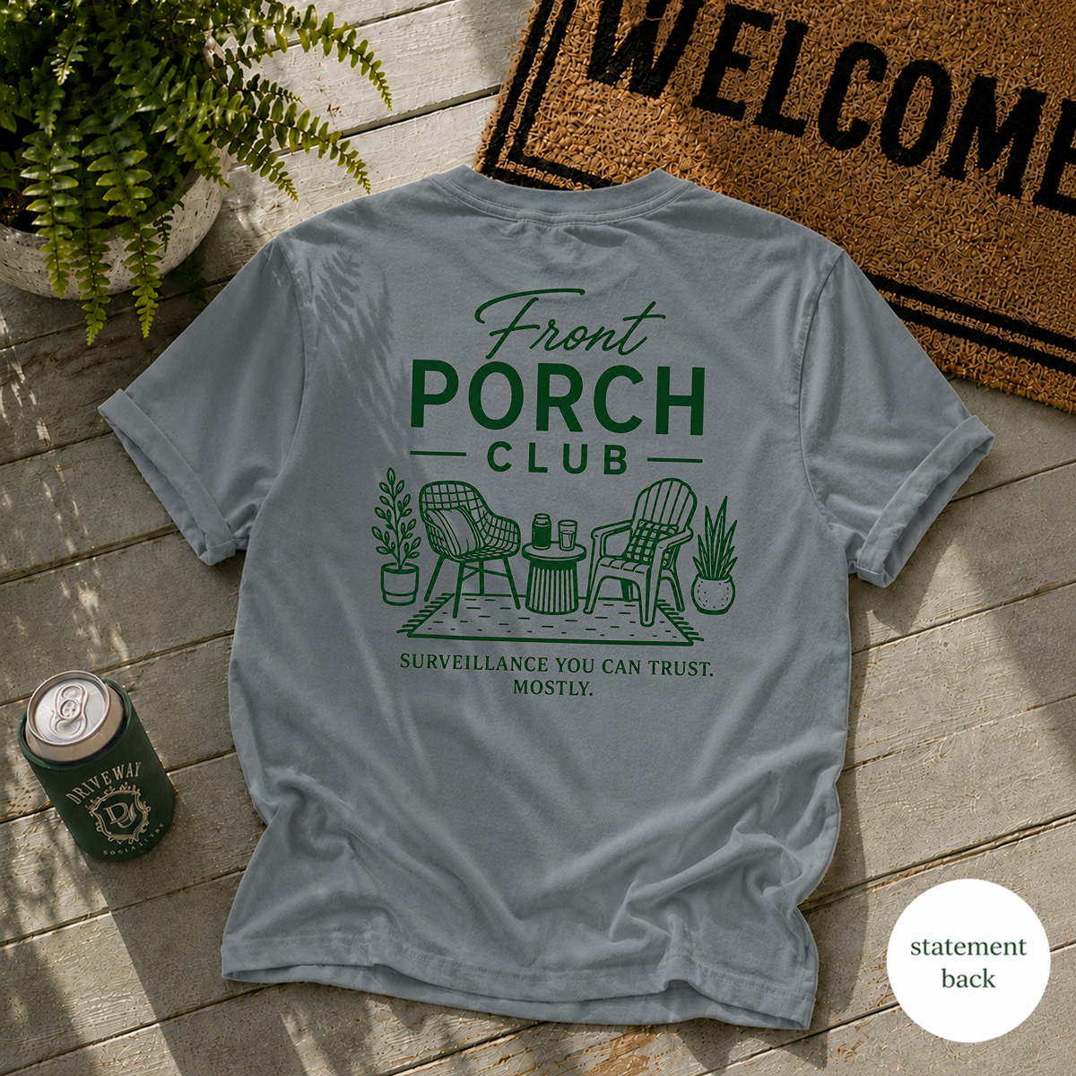 Front Porch Club Surveillance T-Shirt