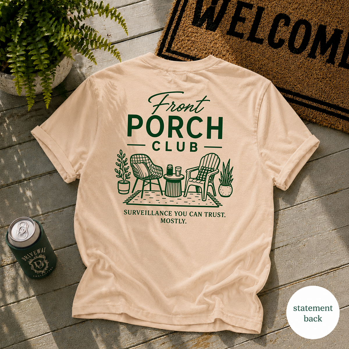 Front Porch Club Surveillance T-Shirt