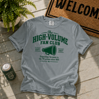 High Volume Fan Club T-Shirt