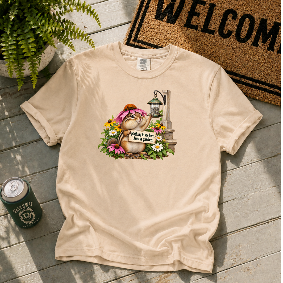 Just A Garden T-Shirt