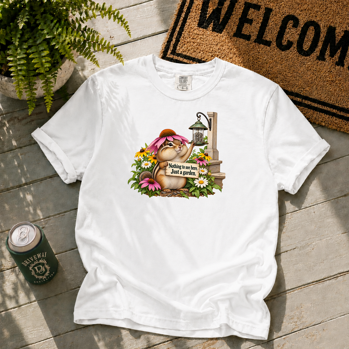 Just A Garden T-Shirt