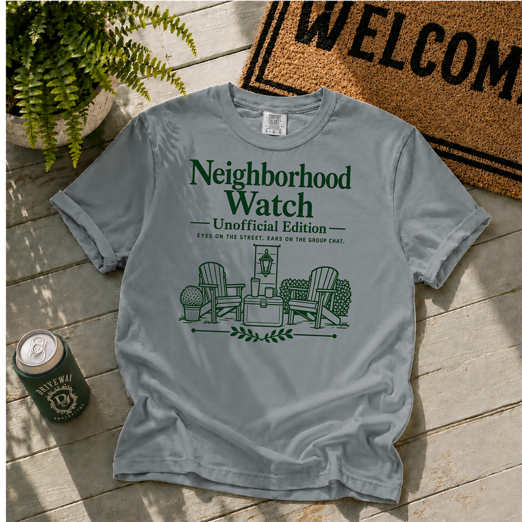 Unofficial Neighborhood Watch T-Shirt