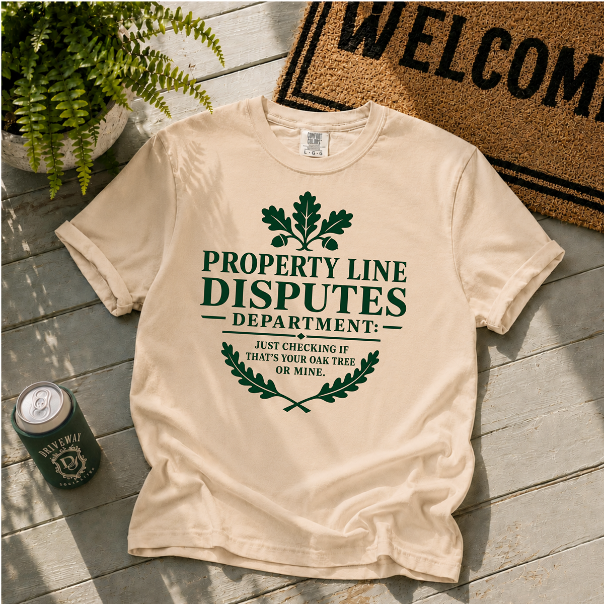 Property Line Disputes T-Shirt