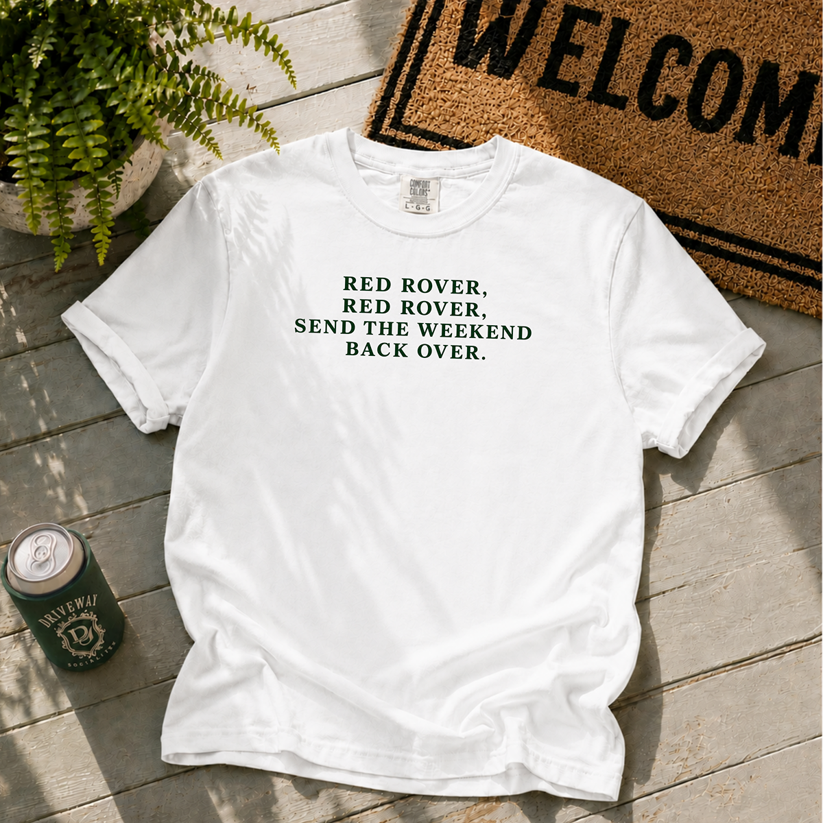 Red Rover, Red Rover T-Shirt
