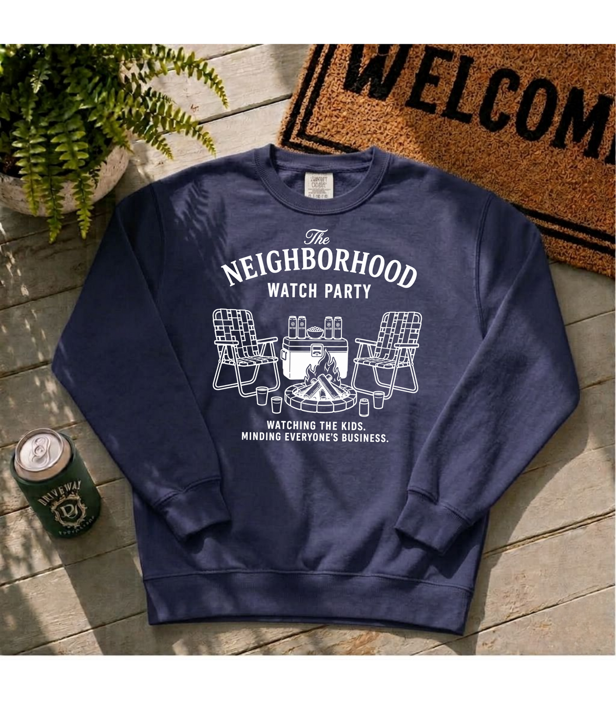 Neighborhood Watch Party Sweatshirt
