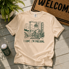 Can't. I'm Porching T-Shirt