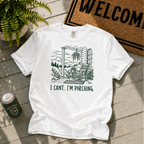 Can't. I'm Porching T-Shirt