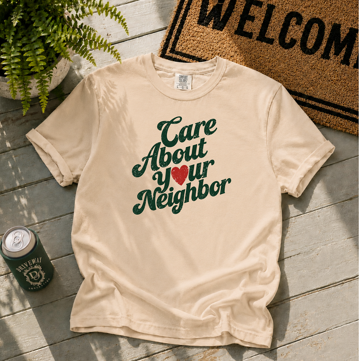 Care About Your Neighbor T-Shirt
