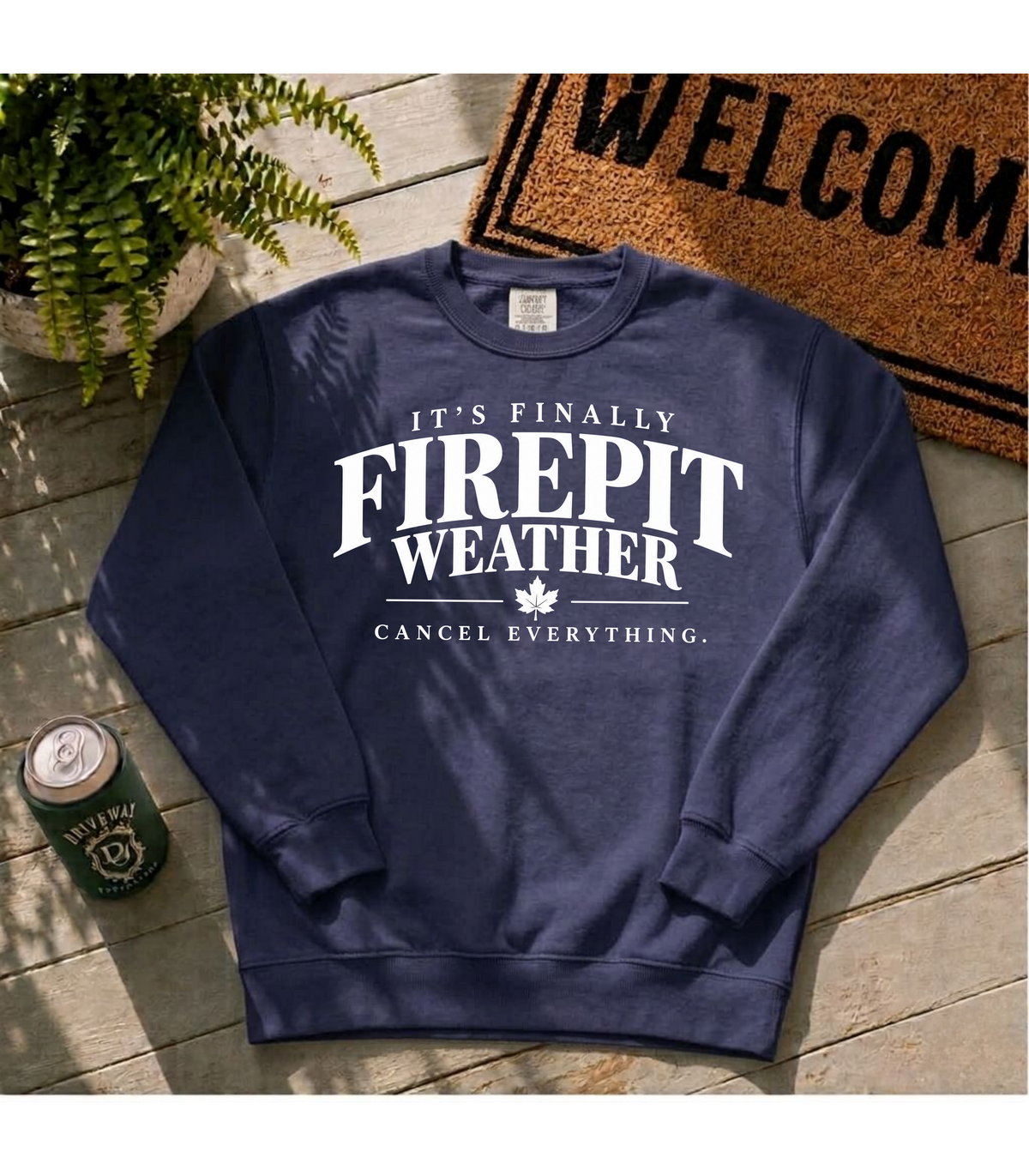 Firepit Weather Sweatshirt